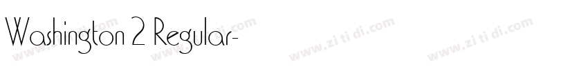 Washington 2 Regular字体转换